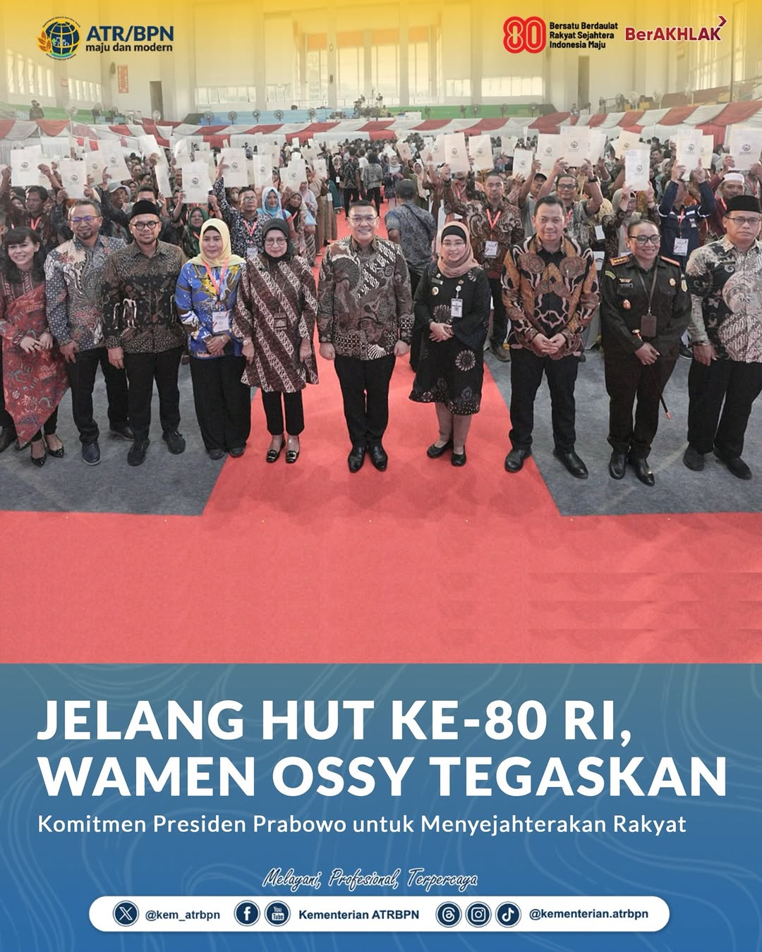 Jelang HUT RI ke 80, Wamen Ossy tegaskan Komitmen Presiden Prabowo untuk Menyejahterakan Rakyat